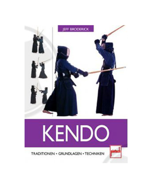 Buch, Kendo - Traditionen . Grundlagen . Techniken 