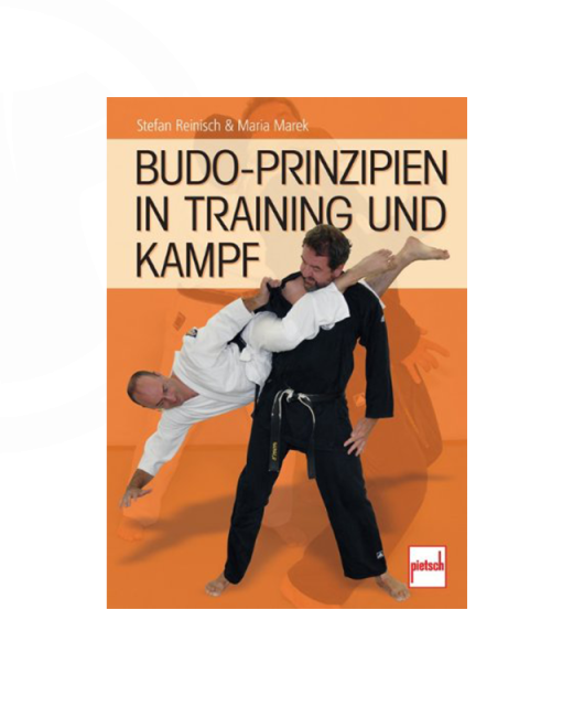 Buch Budo Prinzipien im Training und Kampf S.Reinisch M.Marek 
