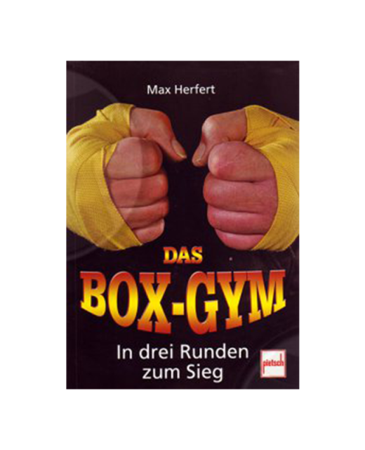Buch, Das Box-Gym - In drei Runden zum Sieg, Herfert 