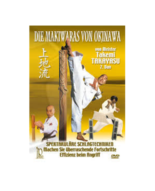 DVD, Die Makiwaras von Okinawa,Takemi Takayasu IP 10 