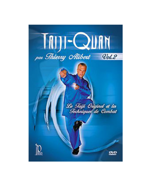 DVD, Taiji Quan Vol.2, Thierry Alibert IP 61 