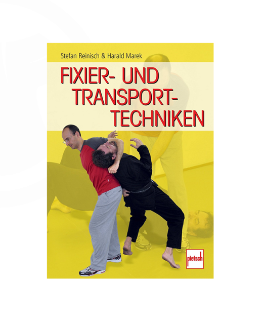 Buch, Fixier und Transporttechniken, Stefan Reinisch & Harald Marek 