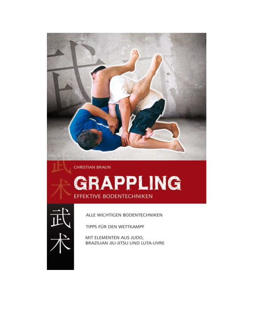Buch Grappling - Effektive Bodentechniken 