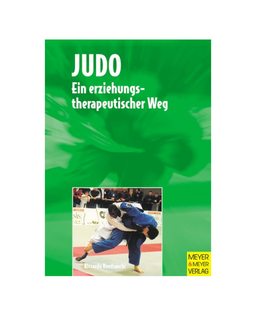 Buch, Judo - Ein erziehungs-therapeutischer Weg für behinderte Kinder und Jugendliche, Riccardo Bonfranchi 