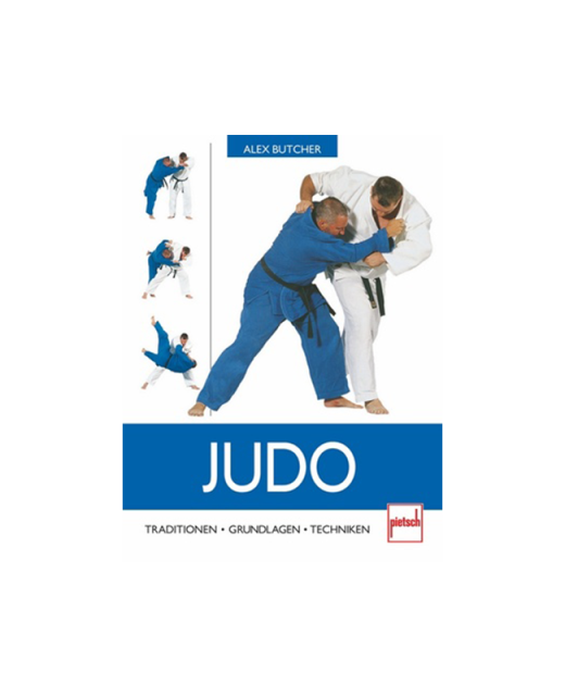 Buch, Judo - Traditionen-Grundlagen-Techniken, Alex Butcher 