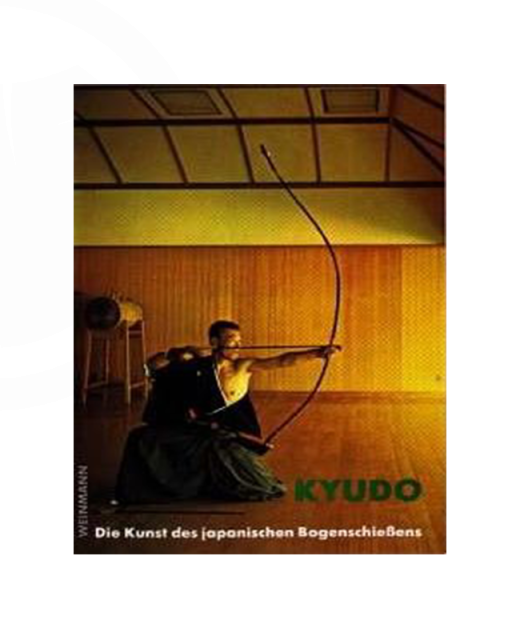 Buch, Kyudo D.Kunst d. Jap. Bogenschießens 