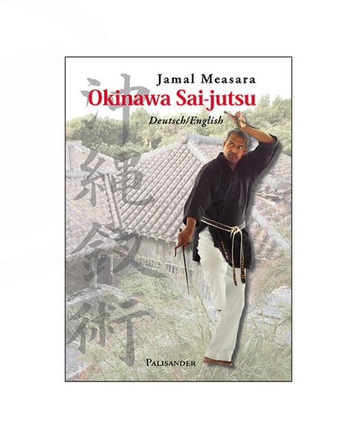 Buch, Okinawa Sai-jutsu, Jamal Measara 