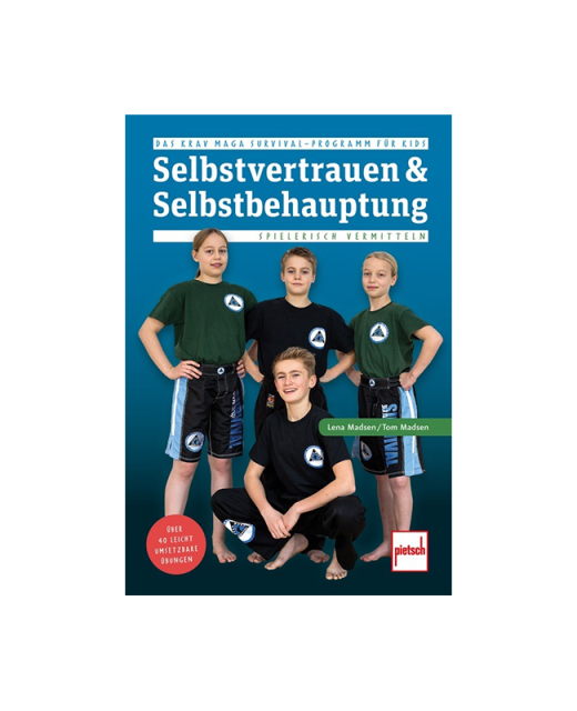 Buch, Selbstvertrauen und Selbstbehauptung spielerisch vermitteln, Lena Madsen 