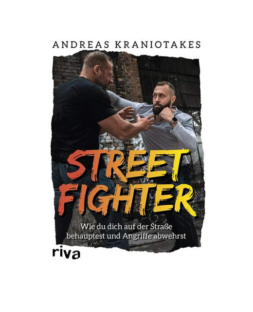 Buch Street Fighter - Wie du dich auf der Straße behauptest und Angriffe abwehrst 