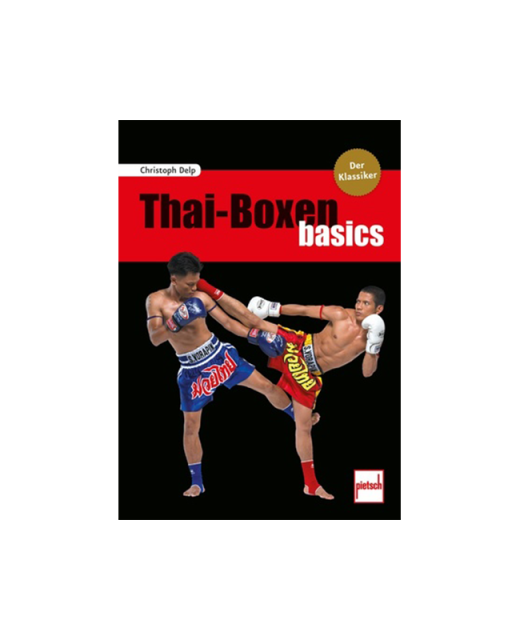 Buch, Thai Boxen Basics Christoph Delp 