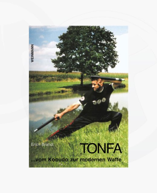 Buch, Tonfa, vom Kobudo zur modernen Waffe 
